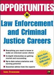 Cover of: Opportunities in Law Enforcement and Criminal Justice Careers Rev. Ed. by James Stinchcomb