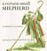 Cover of: A Certain Small Shepherd (Owlet Book)