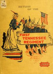 Cover of: The First Tennessee Regiment, United States Volunteers. by Hale, Will T.