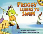Cover of: Froggy Learns to Swim (Froggy) by Jonathan London