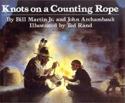 Cover of: Knots on a Counting Rope (Reading Rainbow Book) by John Archambault, Bill Martin Jr.