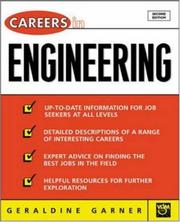 Cover of: Careers in Engineering, 2nd Ed. by Geraldine Garner, Geraldine O Garner
