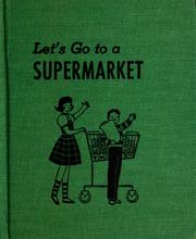 Cover of: Let's go to a supermarket.