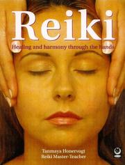 Cover of: The power of Reiki: an ancient hands-on healing technique