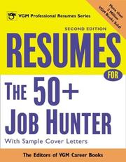 Cover of: Resumes for the 50+ Job Hunter, 2nd Ed. by VGM Career Books