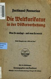 Cover of: Die Weltkarikatur in der Völkerverhetzung by Ferdinand Avenarius