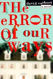 Cover of: The Error of Our Ways by David Carkeet, David Carkeet