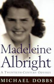 Cover of: Madeleine Albright: a twentieth-century odyssey
