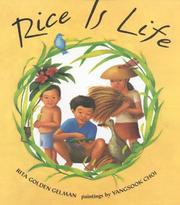 Cover of: Rice is life by Rita Golden Gelman