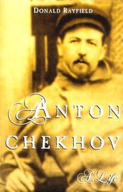 Cover of: Anton Chekhov by Donald Rayfield