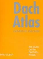 Cover of: Dach Atlas: geneigte Dächer