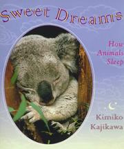 Cover of: Sweet dreams: how animals sleep