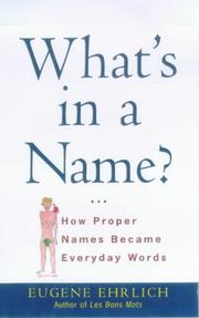 Cover of: What's in a name? by Eugene H. Ehrlich