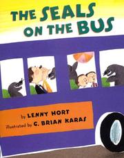 Cover of: The seals on the bus by Lenny Hort