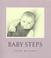 Cover of: Baby steps