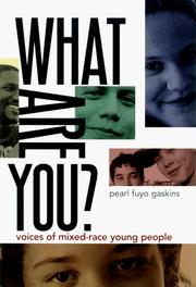Cover of: What Are You? by Pearl Fuyo Gaskins