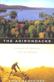 Cover of: The Adirondacks by Paul Schneider, Paul Schneider