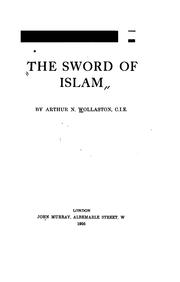 Cover of: The sword of Islam by Arthur N. Wollaston