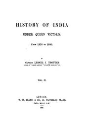 Cover of: History of India under Queen Victoria from 1836 to 1880 by Lionel J. Trotter