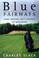 Cover of: Blue Fairways