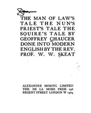 Cover of: The man of law's tale: The nun's priest's tale; The squire's tale