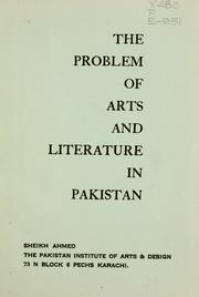 Cover of: The problem of arts and literature in Pakistan