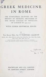 Cover of: Greek medicine in Rome by T. Clifford Allbutt