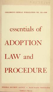 Cover of: Essentials of adoption law and procedure