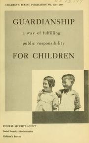 Cover of: Guardianship: a way of fulfilling public responsibility for children