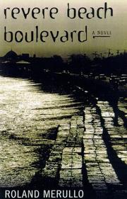 Cover of: Revere Beach Boulevard by Roland Merullo