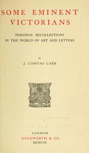 Cover of: Some eminent Victorians: personal recollections in the world of art and letters