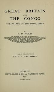 Cover of: Great Britain and the Congo by E. D. Morel