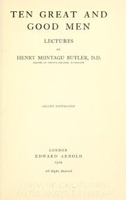 Cover of: Ten great and good men by Butler, Henry Montagu