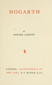 Cover of: Hogarth by Edward Garnett
