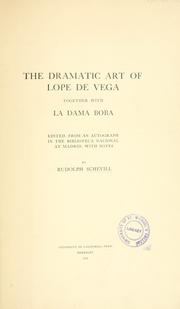 Cover of: The dramatic art of Lope de Vega by Schevill, Rudolph
