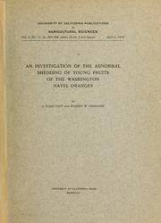 Cover of: An investigation of the abnormal shedding of young fruits of the Washington navel oranges