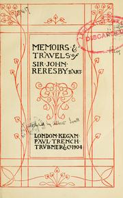 Cover of: Memoirs & travels of Sir John Reresby, Bart by Reresby, John Sir