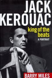 Cover of: Jack Kerouac, king of the Beats: a portrait