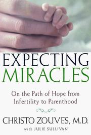 Cover of: Expecting miracles | Christo Zouves