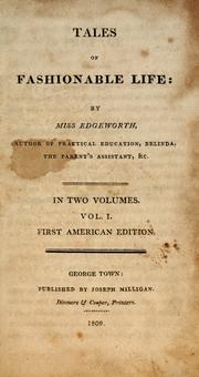 Tales of fashionable life by Maria Edgeworth