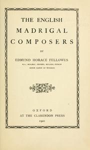 Cover of: The English madrigal composers