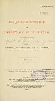 Cover of: The metrical chronicle of Robert of Gloucester by Robert of Gloucester