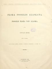 Cover of: Flora fossilis alaskana by Oswald Heer