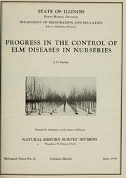 Cover of: Progress in the control of elm diseases in nurseries