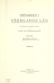 Cover of: Ortnamnen i Värmlands län by 