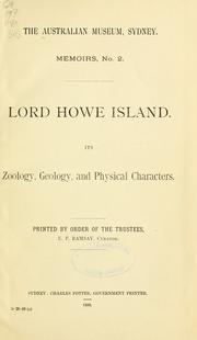Cover of: Lord Howe Island.: Its zoology, geology, and physical characters.