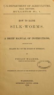 Cover of: How to raise silk-worms