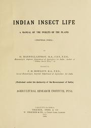 Cover of: Indian insect life | H. Maxwell-Lefroy