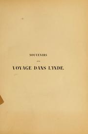 Cover of: Souvenirs d'un voyage dans l'Inde exécuté de 1834 à 1839 by Adolphe Delessert