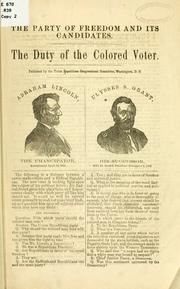 Cover of: The party of freedom and its candidates: The duty of the colored voter.